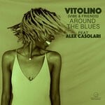 cover: Alessandro Casolari|Vitolino Vibe & Friends - Around The Blues