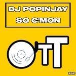 cover: Dj Popinjay - So C'mon