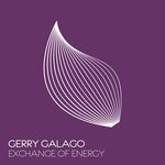 cover: Gerry Galago - Exchange Of Energy