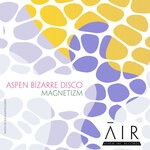 cover: Aspen Bizarre Disco - Magnetizm