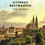 cover: Cythrux Beat Makers - The Crown