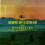 cover: Bilevicius - Siempre Voy A Estar Ahi