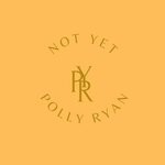 cover: Polly Ryan - Not Yet