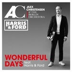 cover: The Berlin Orchestra|Alex Christensen - Wonderful Days (Harris & Ford Remix)