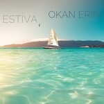 cover: Okan Erin - Estiva