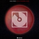 cover: Dani Crom - Still Fucking Living