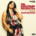 cover: Nadyne Rush|Papik|The Soultrend Orchestra - Let's Fall In Love