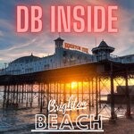 cover: Db Inside - Brighton Beach