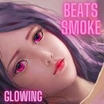 cover: Beats Smoke - Glowing