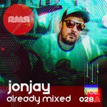 cover: Jonjay|Various - Already Mixed Vol 28 Pt. 1 (Compiled & Mixed By Jonjay)