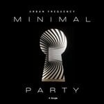 cover: Urban Frequency - Minimal Party