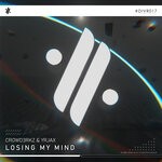 cover: Crowd3rkz|Yrjax - Losing My Mind