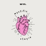 cover: Mystific - Stayin