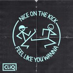 cover: Cliq - Nice On The Kick