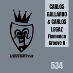 cover: Carlos Gallardo|Carlos Legaz - Flamenco Groove III (Calm Before The Storm)