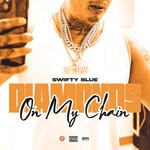 cover: Geneses|Projeckbabytwin|Swifty Blue - Diamonds On My Chain (Explicit)