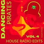 cover: Various - Dancing Pirates, Vol 4 (House Radio Edits)