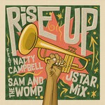 cover: Natty Campbell|Sam & The Womp - Rise Up