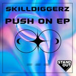 cover: Skilldiggerz - Push On EP