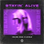 cover: D-levels|Roaz|Vell?n - Stayin' Alive (Remix)