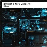 cover: Alex Mueller|Retrika - Pray