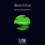 cover: Hamidshax - Dreams (Hussein Arbabi Remix)