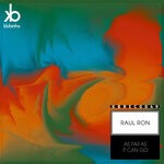 cover: Raul Ron - As Far As It Can Go