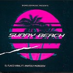 cover: Anatoly Morozov|El Flaco Viral - Sunny Beach