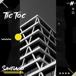 cover: Santiago - Tic Toc