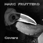 cover: Marc Fruttero - Covers