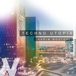 cover: Karim Mostofi - Techno Utopia