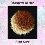 cover: Alisa Cara - Thoughts Of Her