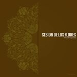 cover: Sesion De Los Flores - Madrugada