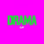 cover: Cliff - Drama (Original Mix)