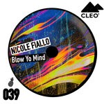 cover: Nicole Fiallo - Blow Yo Mind