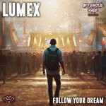 cover: Lumex - Follow Your Dream