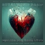 cover: Royal Music Paris - Falling For Your Love