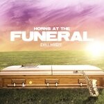 cover: Chill Moody - Horns At The Funeral