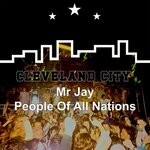 cover: Mr Jay - People Of All Nations