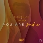 cover: Coca Dillaz|Jetason - You Are Mine