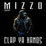 cover: Mizzo - Clap Ya Hands