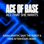 cover: Hani - All That She Wants (Isaiah Martin, Save The Robot & HANI Afterhours Mix)