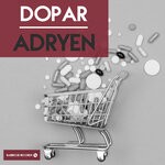 cover: Adryen - Dopar