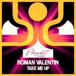 cover: Roman Valentin - Take Me Up