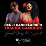 cover: Benji Candelario|Tamira Sanders - Just Say The Word