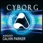 cover: Calvin Parker - Cyborg