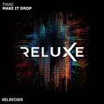 cover: Thias - Make It Drop