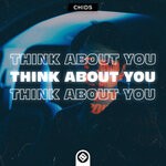 cover: Chids - Think About You