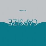 cover: Skeptical - Capsize