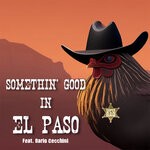 cover: Dario Cecchini|Super Bad - Somethin' Good In El Paso